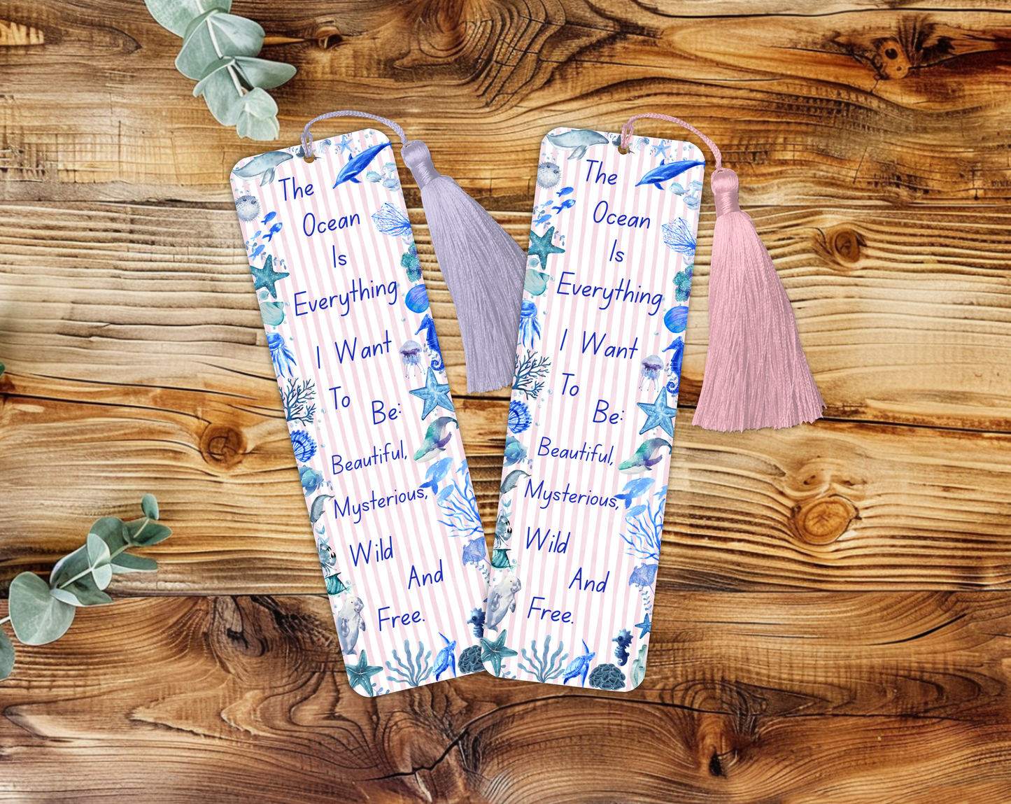 Ocean Quote Bookmark – “The Ocean Is Everything” – Marine Life Design – With Tassel Option – Charity Donation Included