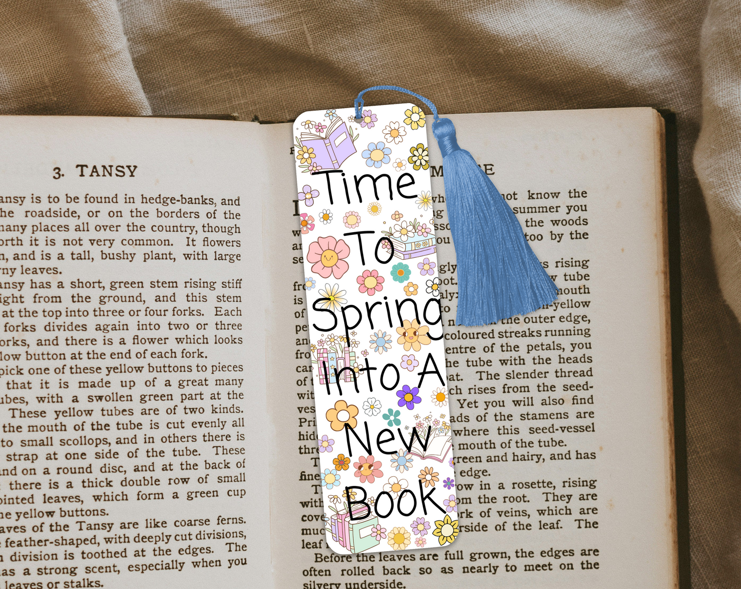 Spring Flower Bookmark ā "Time to Spring Into a New Book" ā Cute Floral Bookish Gift ā Rounded or Square Corners, With or Without Tassel