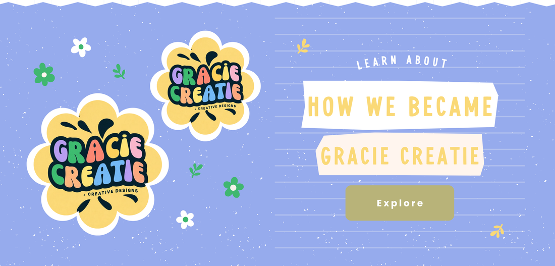 How We Became Gracie Creatie?