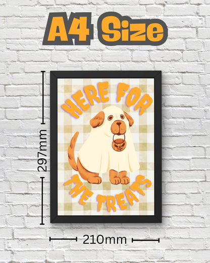 Pet Lovers Gift - Here For The Treats Halloween Wall Art - Dog Halloween Print - Cute Halloween Décor - Spooky Gift - Seasonal Fall Décor