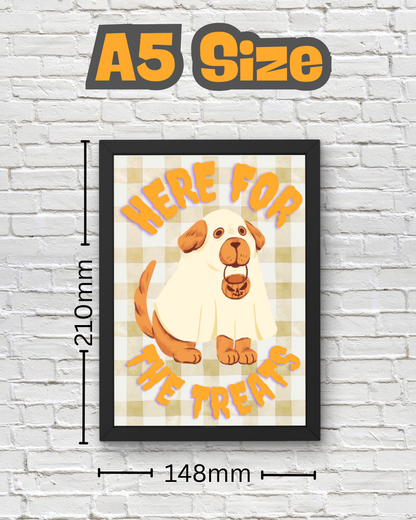 Pet Lovers Gift - Here For The Treats Halloween Wall Art - Dog Halloween Print - Cute Halloween Décor - Spooky Gift - Seasonal Fall Décor