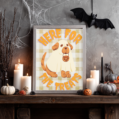 Pet Lovers Gift - Here For The Treats Halloween Wall Art - Dog Halloween Print - Cute Halloween Décor - Spooky Gift - Seasonal Fall Décor
