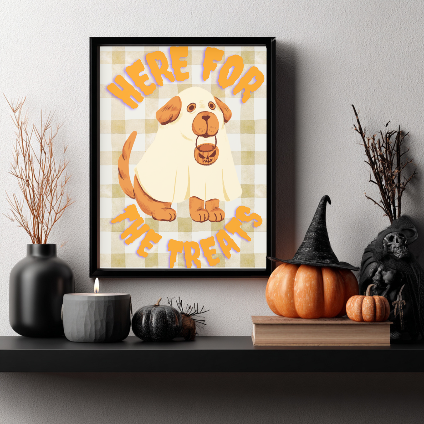 Pet Lovers Gift - Here For The Treats Halloween Wall Art - Dog Halloween Print - Cute Halloween Décor - Spooky Gift - Seasonal Fall Décor
