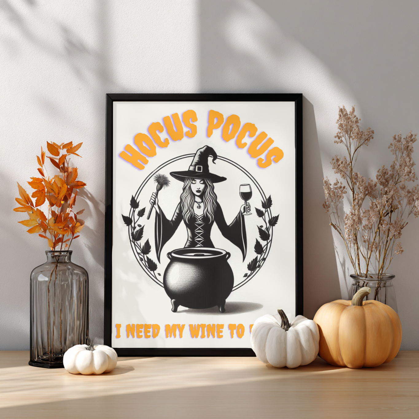 Hocus Pocus I Need My Wine To Focus - Funny Halloween Kitchen Décor - Spooky Wall Décor - Cute Wine Print - Neutral Spooky Poster