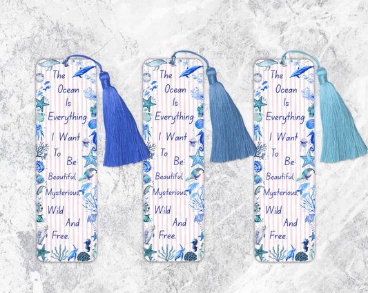 Ocean Quote Bookmark – “The Ocean Is Everything” – Marine Life Design – With Tassel Option – Charity Donation Included