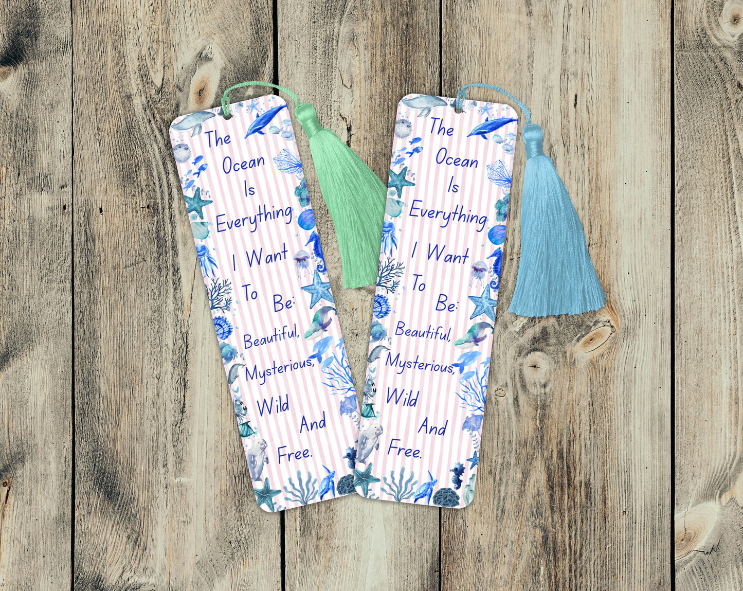 Ocean Quote Bookmark – “The Ocean Is Everything” – Marine Life Design – With Tassel Option – Charity Donation Included