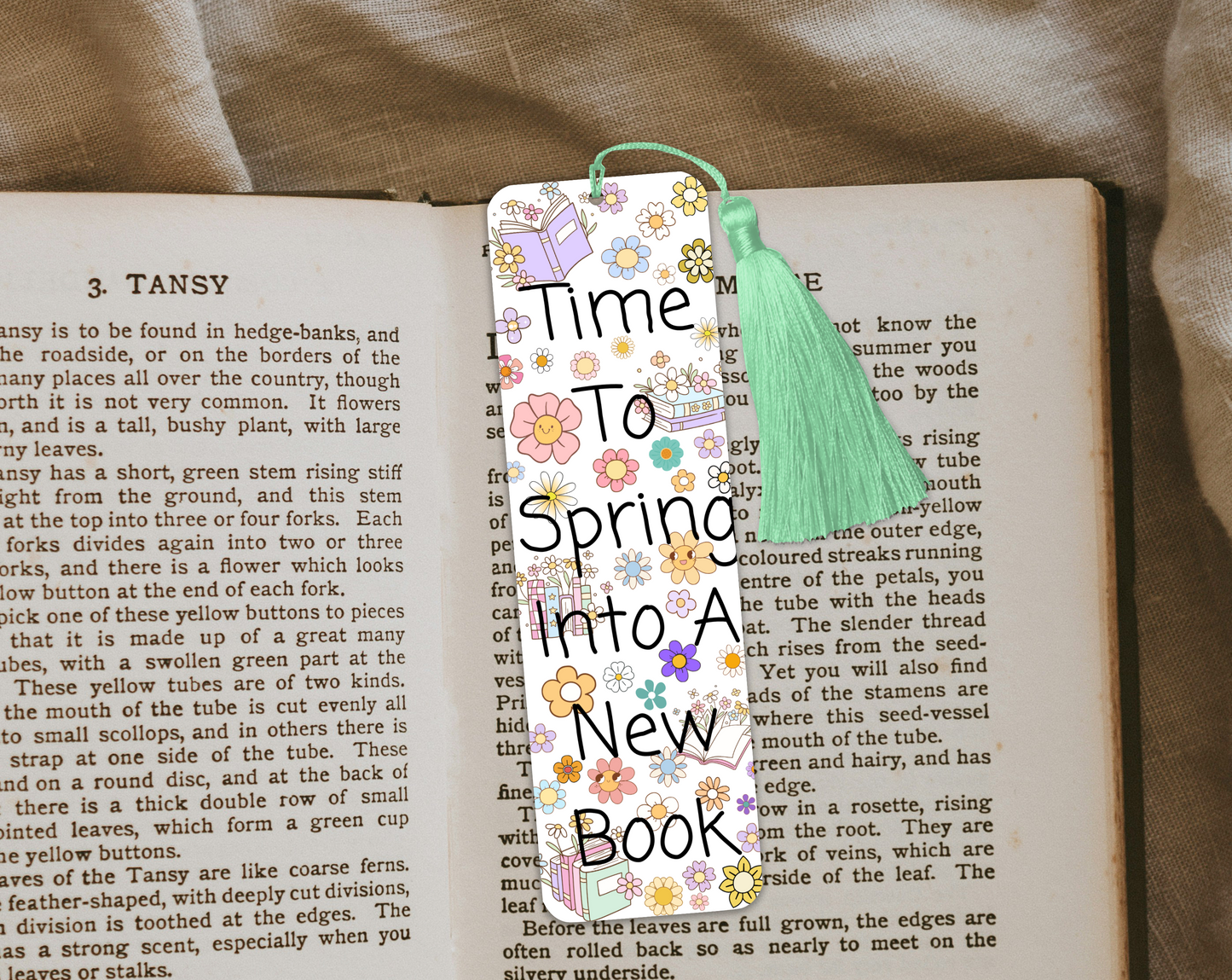 Spring Flower Bookmark – "Time to Spring Into a New Book" – Cute Floral Bookish Gift – Rounded or Square Corners, With or Without Tassel